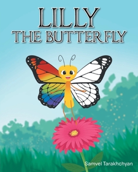 Paperback Lilly the Butterfly Book