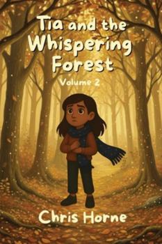 Paperback Tia and the Whispering Forest Book