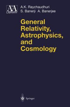 General Relativity, Astrophysics, and Cosmology - Book  of the Astronomy and Astrophysics Library