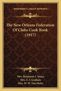 The New Orleans Federation of Clubs Cook Book