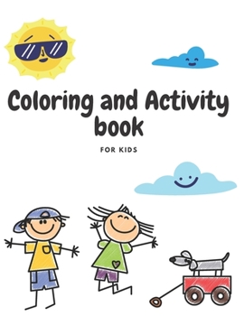 Paperback Coloring and Activity Book For Kids: Activities Spot the Difference Coloring pages and More Workbook Counting Mazes Drawing Tracing Book