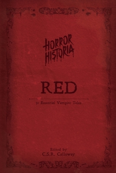 Paperback Horror Historia Red: 31 Essential Vampire Tales Book