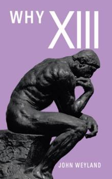 Paperback Why Xiii Book