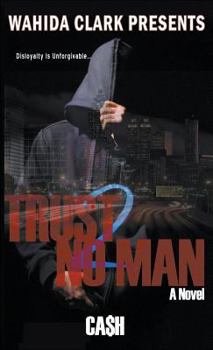 Hardcover Trust No Man 2: Disloyalty Is Unforgivable Book