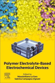 Paperback Polymer Electrolyte-Based Electrochemical Devices Book