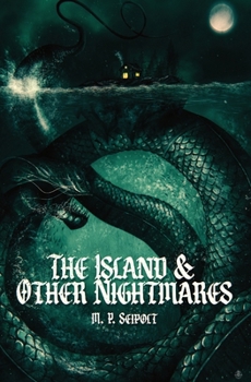 Paperback The Island & Other Nightmares Book