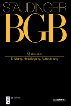 �� 362-396: (Erf�llung, Hinterlegung, Aufrechnung)