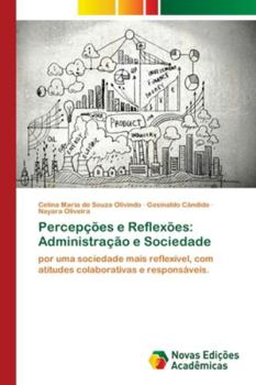 Paperback Percepções e Reflexões: Administração e Sociedade [Portuguese] Book