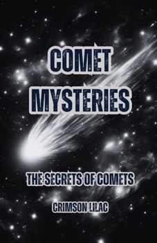 Paperback Comet Mysteries: The Secrets of Comets Book