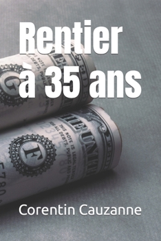 Paperback Rentier à 35 ans [French] Book