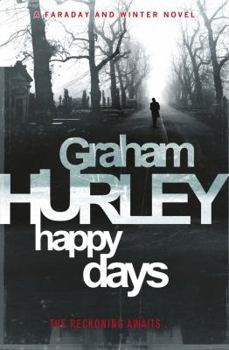 Paperback Happy Days (DI Joe Faraday) Book