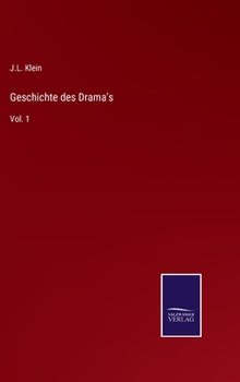 Hardcover Geschichte des Drama's: Vol. 1 [German] Book