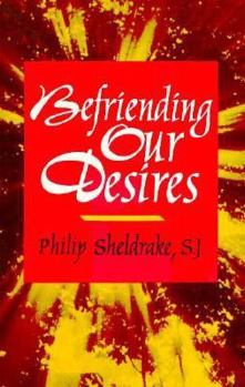 Paperback Befriending Our Desires Book