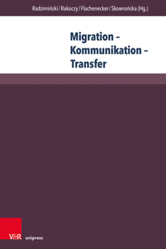 Paperback Migration - Kommunikation - Transfer [German] Book