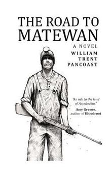 Paperback The Road to Matewan Book