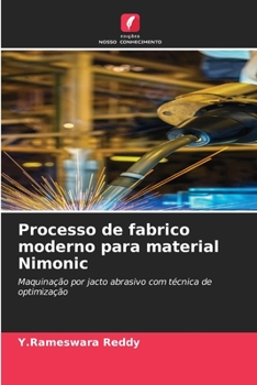 Paperback Processo de fabrico moderno para material Nimonic [Portuguese] Book