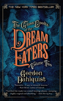 Paperback The Glass Books of the Dream Eaters, Volume Two Book