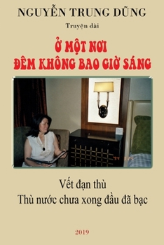 Paperback &#7902; M&#7896;t N&#416;i &#272;êm Không Bao Gi&#7900; Sáng [Vietnamese] Book