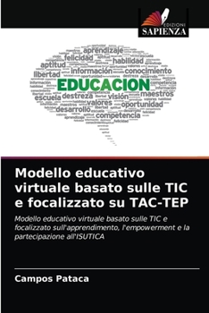 Paperback Modello educativo virtuale basato sulle TIC e focalizzato su TAC-TEP [Italian] Book