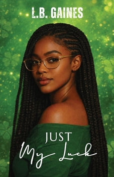 Paperback Just My Luck Book