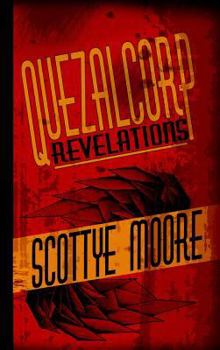 Hardcover Quezalcorp Revelations Book