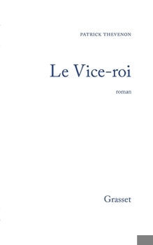 Paperback Le vice roi [French] Book