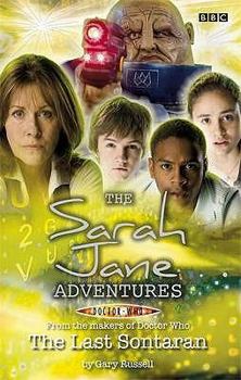 Sarah Jane Adventures Last Sontaran - Book  of the Sarah Jane Adventures Novelizations