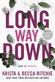 Long Way Down - Book #4 of the Calloway Sisters