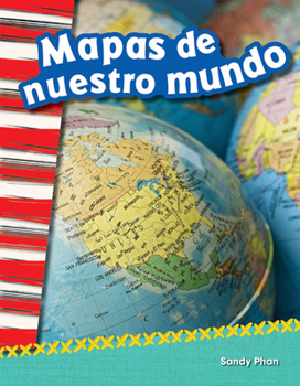 Paperback Mapas de Nuestro Mundo [Spanish] Book