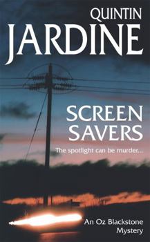 Screen Savers (Oz Blackstone Mysteries) - Book #4 of the Oz Blackstone