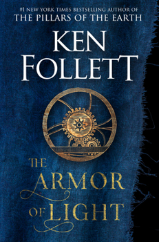 The Armour of Light - Book #4 of the Kingsbridge