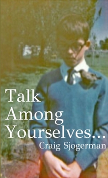 Paperback Talk Among Yourselves... Book