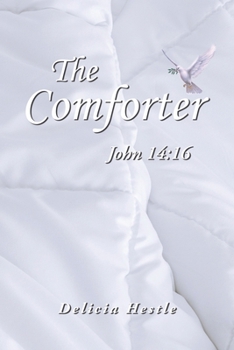 Paperback The Comforter: John 14:16 Book
