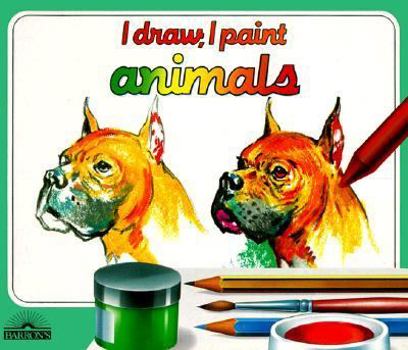 Paperback Animals: The Materials, Techniques, and Exercises to Teach Yourself to Paint Animals Book