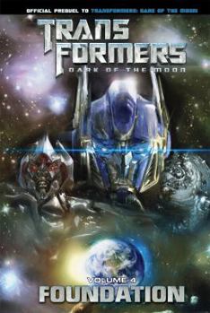Library Binding Transformers: Dark of the Moon: Foundation Vol. 4 Book