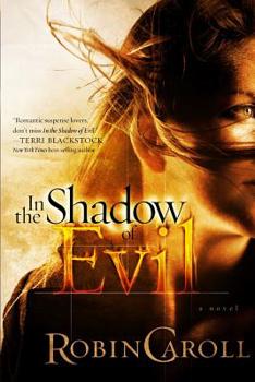 In the Shadow of Evil - Book #3 of the Evil