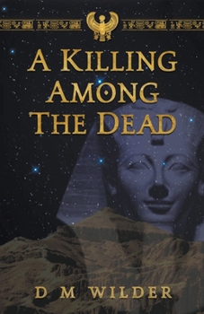 A Killing Among the Dead: The Final Book of the Memphis Cycle - Book #4 of the Memphis Cycle