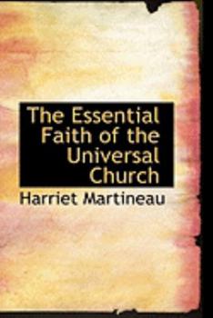 Paperback The Essential Faith of the Universal Church Book