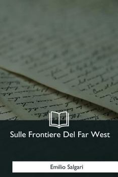 Sulle frontiere del Far-West - Book  of the Guerreras, rebeldes y luchadoras