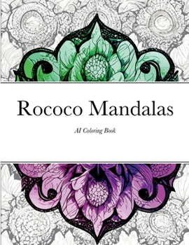 Paperback Rococo Mandala: AI Adult Coloring Book