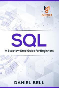 Paperback SQL: A Step-by-Step Guide for Beginners Book