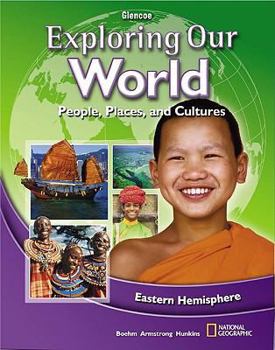 Hardcover Exploring Our World: Eastern Hemisphere, Student Edition Book