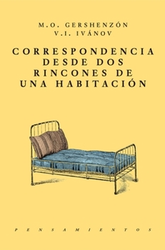 Paperback Correspondencia Desde DOS Rincones de Una Habitación [Spanish] Book