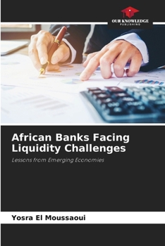 Paperback African Banks Facing Liquidity Challenges Book