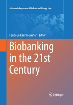 Paperback Biobanking in the 21st Century Book
