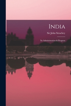 Paperback India: Its Administration & Progress Book