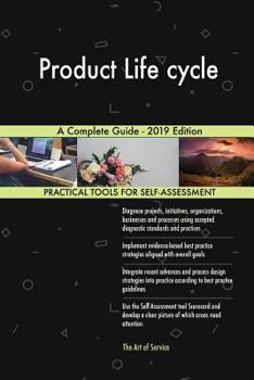 Paperback Product Life cycle A Complete Guide - 2019 Edition Book
