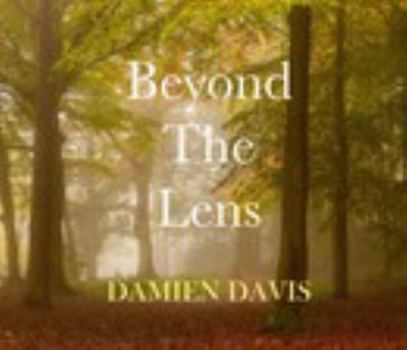 Hardcover Beyond The Lens Book