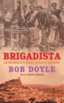 Paperback Brigadista: An Irishman's Fight Against Fascism Book