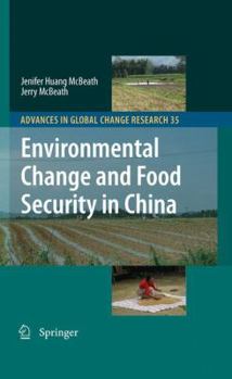 Hardcover Environmental Change and Food Security in China Book